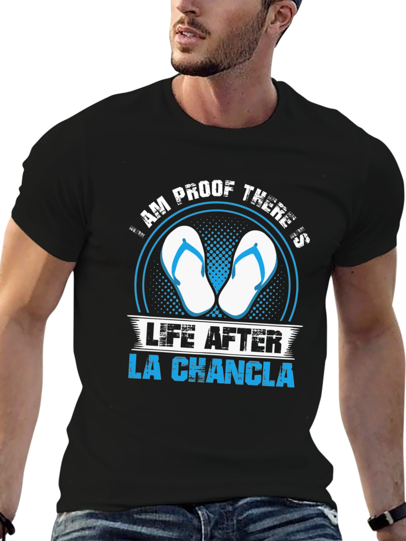Am Proof Theres Life After La Chancla T-Shirt